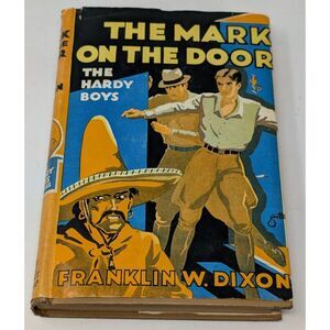 The Mark on the Door The Hardy Boys #13 1934 Hardcover Edition WW2 Early Vintage